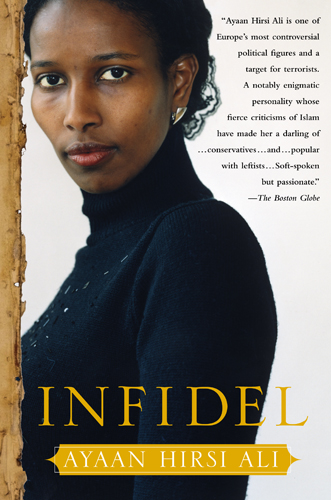 INFIDEL by Ayaan Hirsi Ali